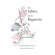  Les fables de la Bagnette