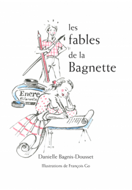  Les fables de la Bagnette